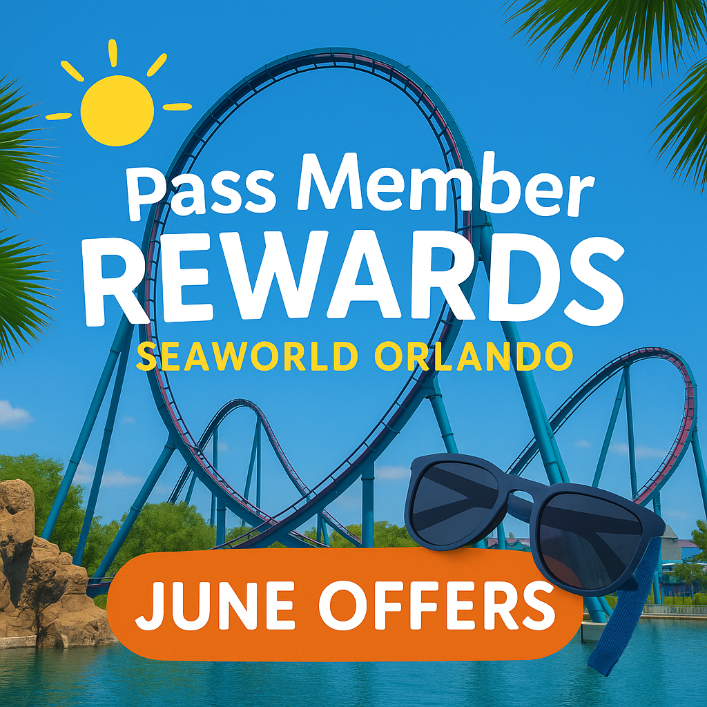 June 2025 SeaWorld Orlando Pass Member Perks: Free Tours, Exclusive Gifts & VIP Access All Month Long!