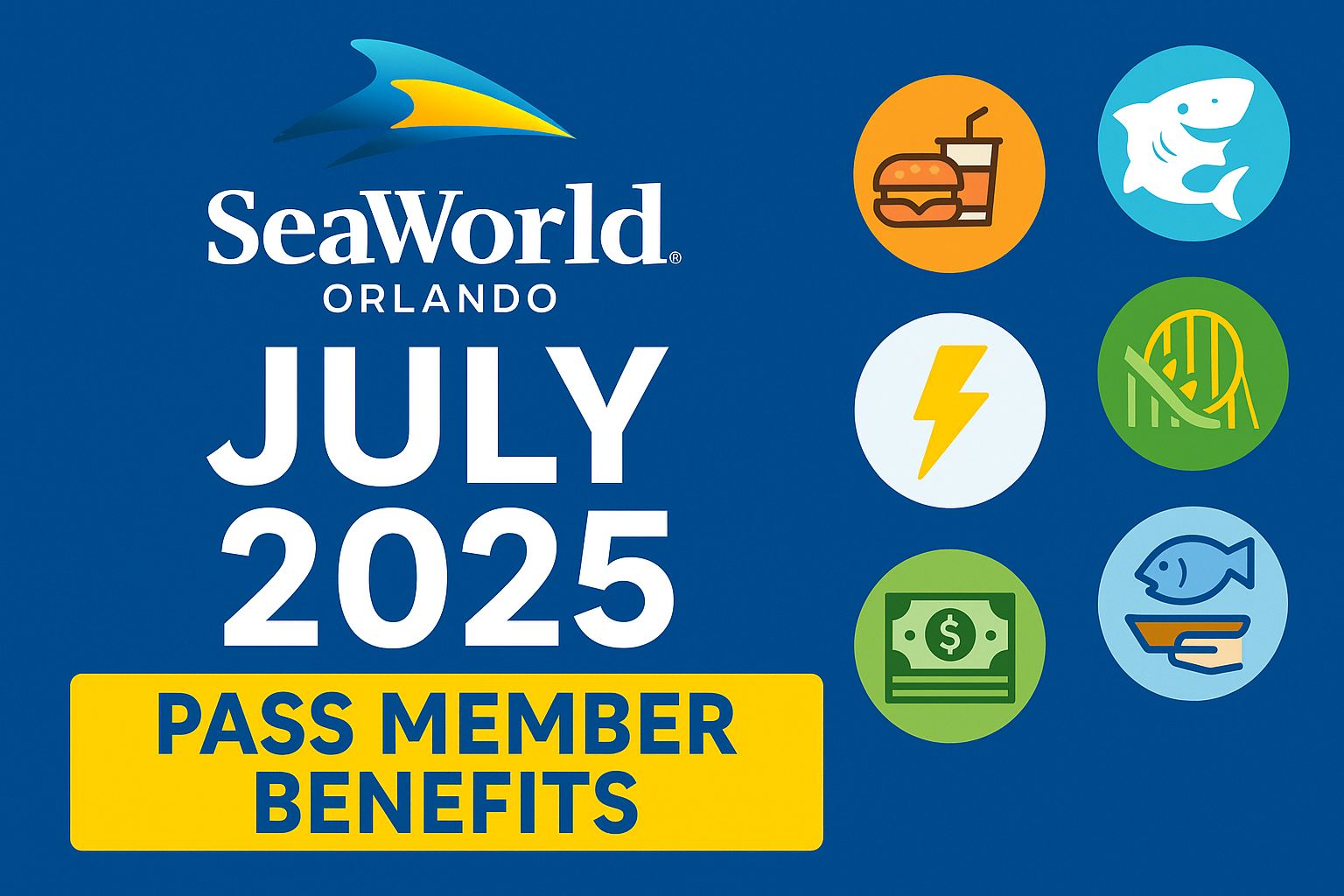 🌊 SeaWorld Orlando July 2025 Pass Member Benefits — Your Ultimate Guide!