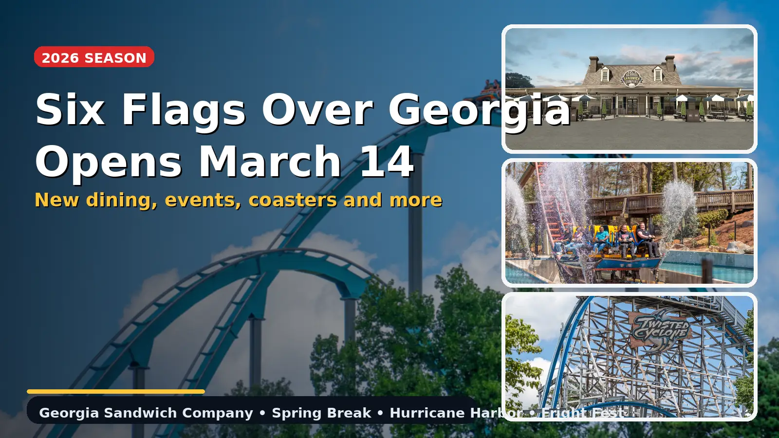 Six Flags Over Georgia Opens March 14 for the 2026 Season with New Dining, Events and More