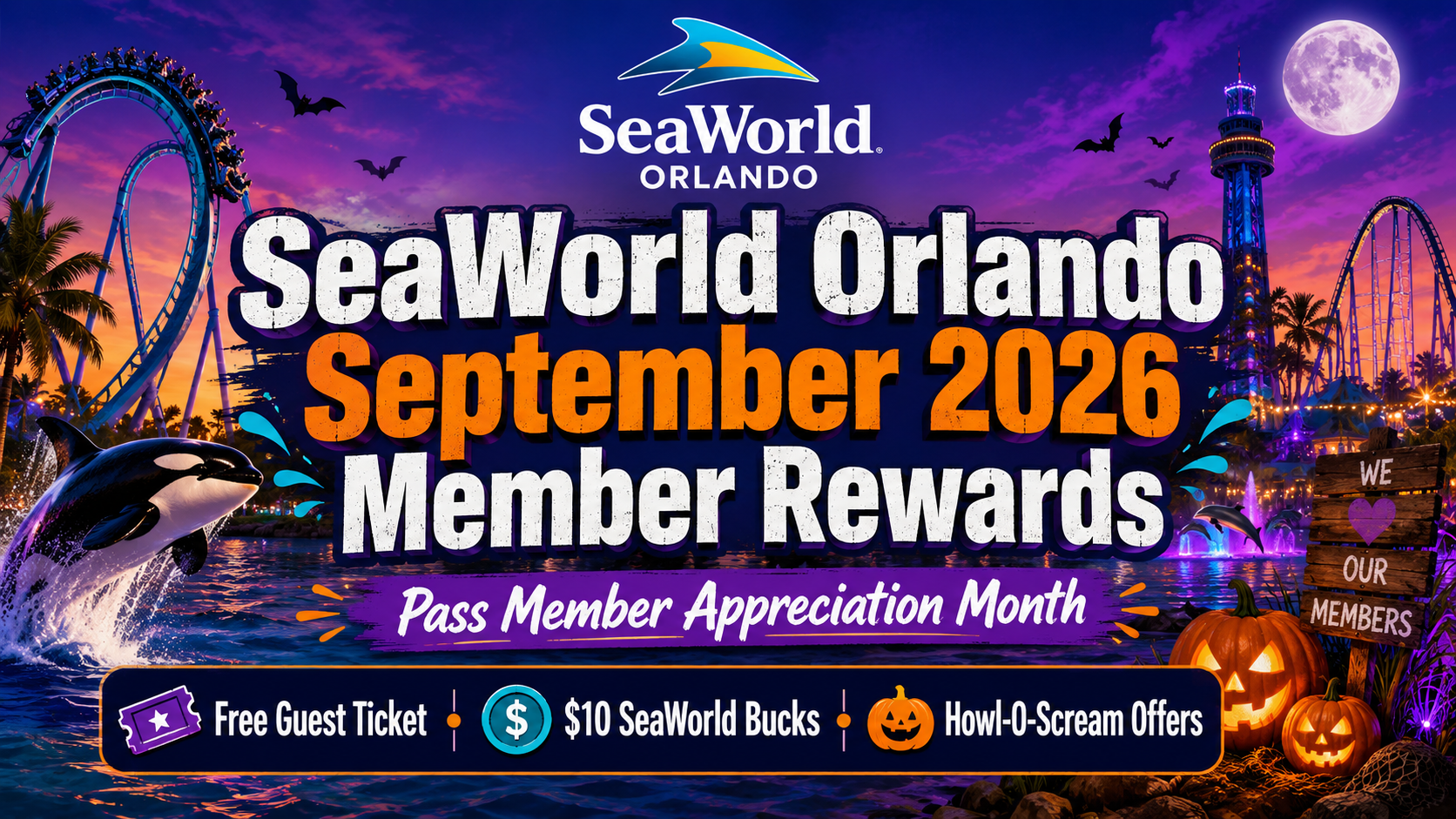 SeaWorld Orlando September 2026 Pass Member Rewards: Free Guest Ticket, SeaWorld Bucks & Howl-O-Scream Deals